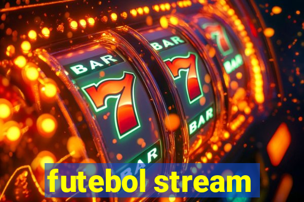 futebol stream